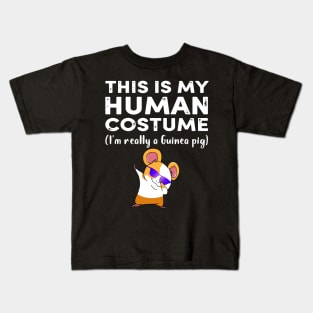 This My Human Costume I’m Really Guinea Pig Halloween (20) Kids T-Shirt